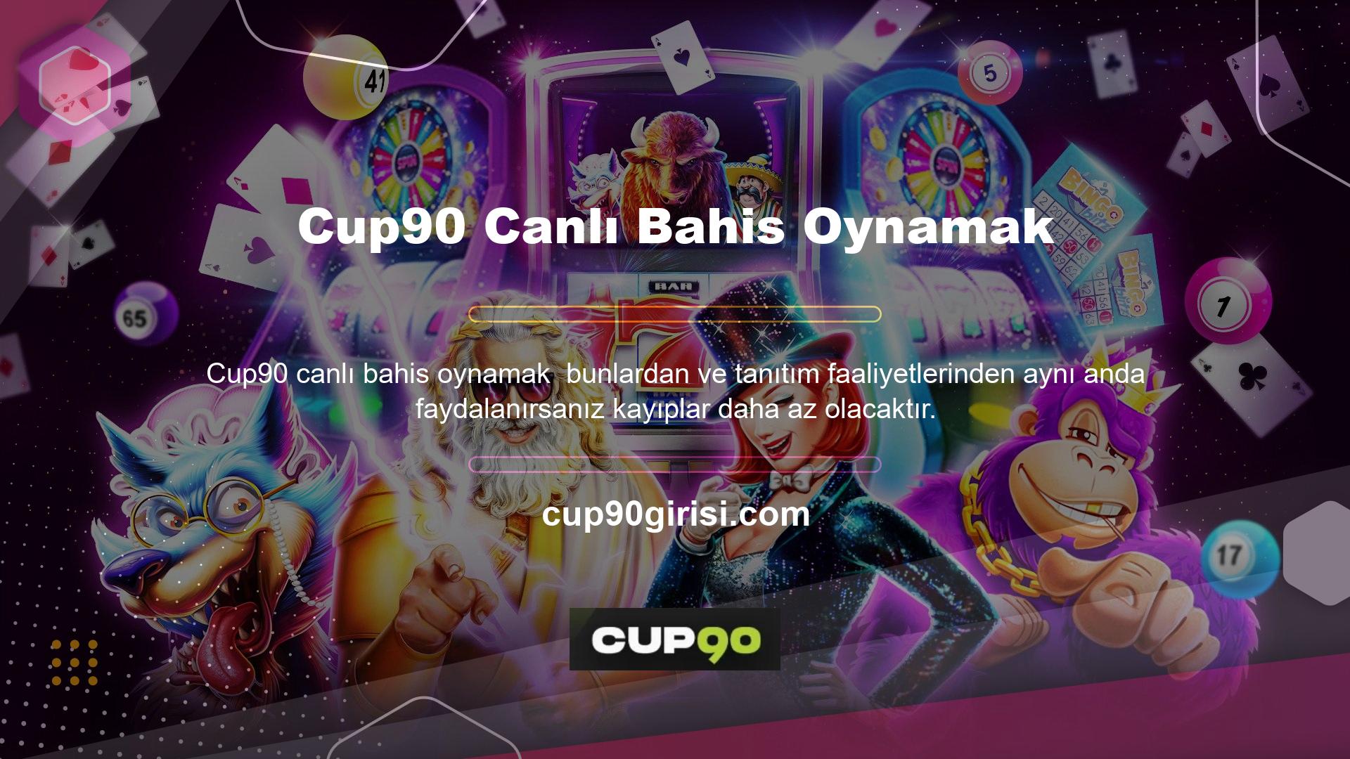 Cup90 üye olduğunuzda canlı casino oyunları oynayabilirsiniz
